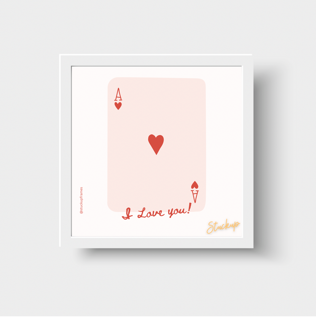 Ace of Hearts I Love You
