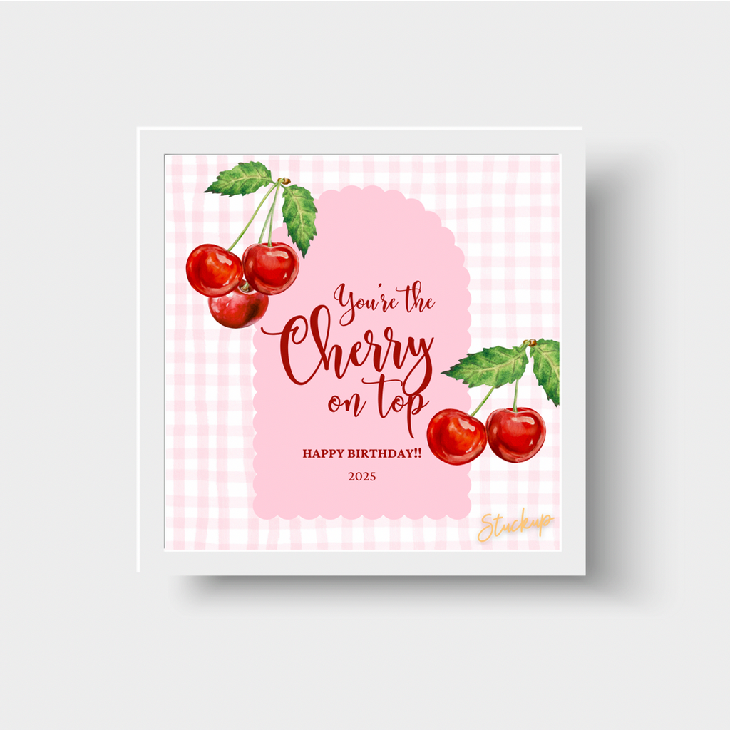 Cherry On Top Happy Birthday