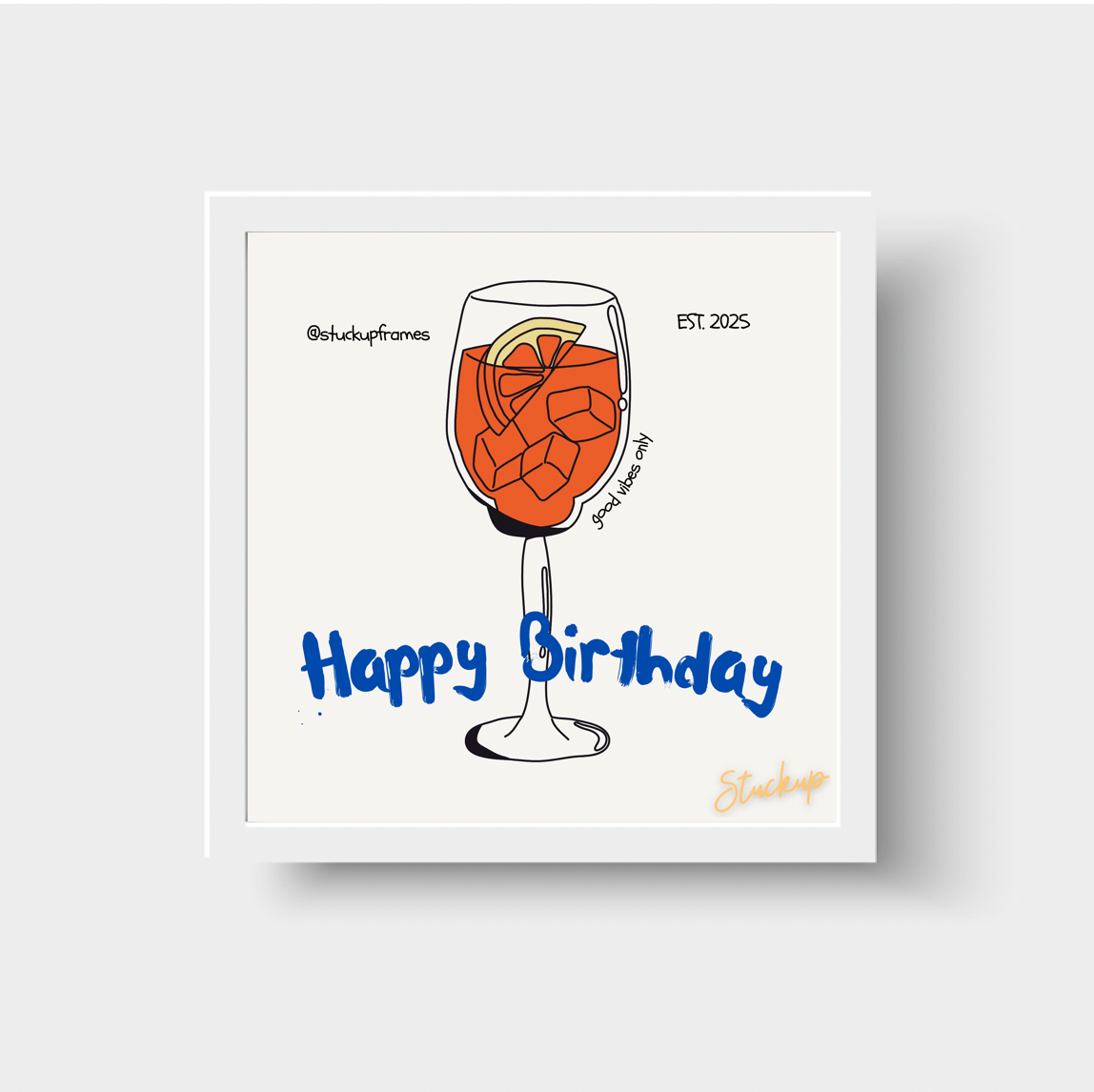 Good Vibes Only Happy Birthday