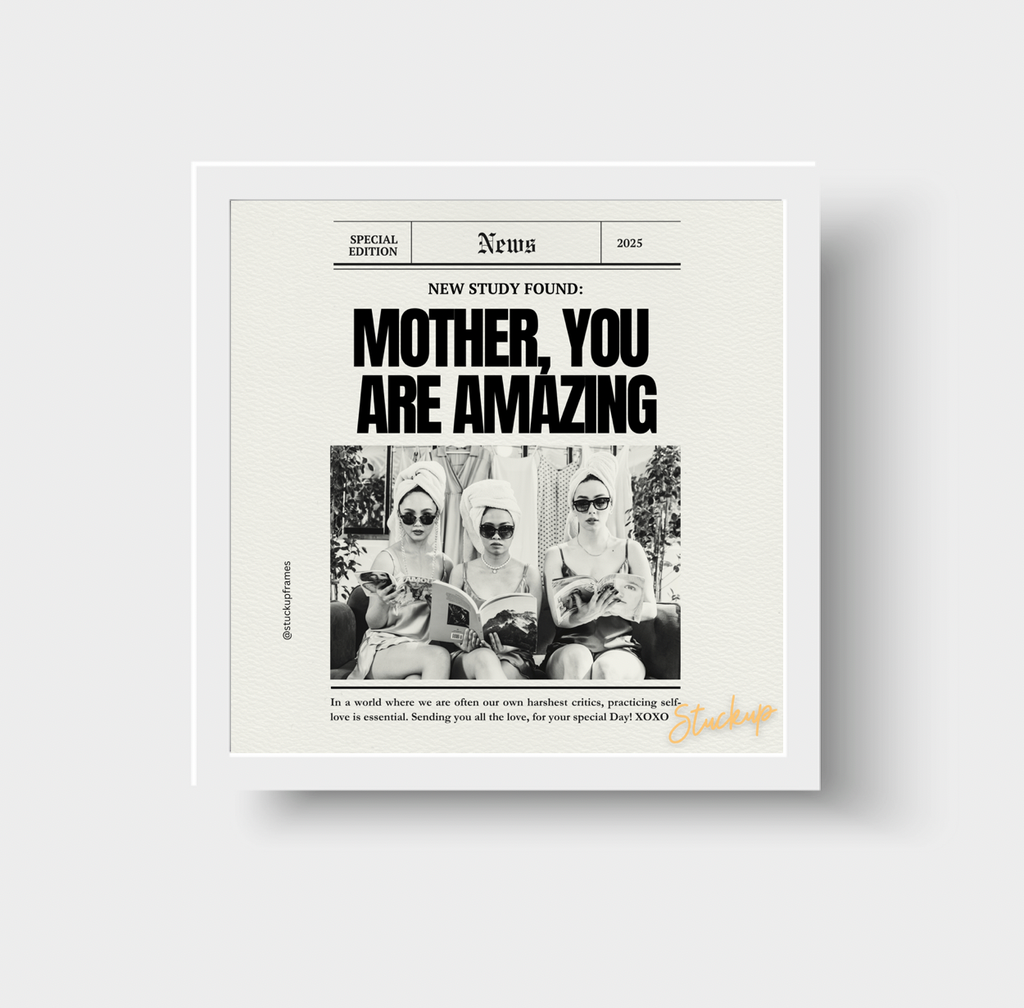 Mother, You Are Amazing
