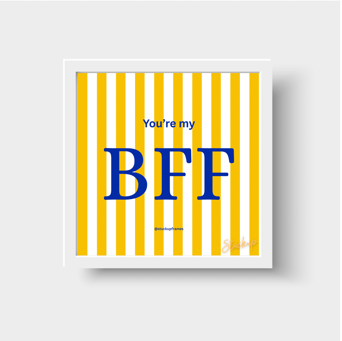 You're My BFF